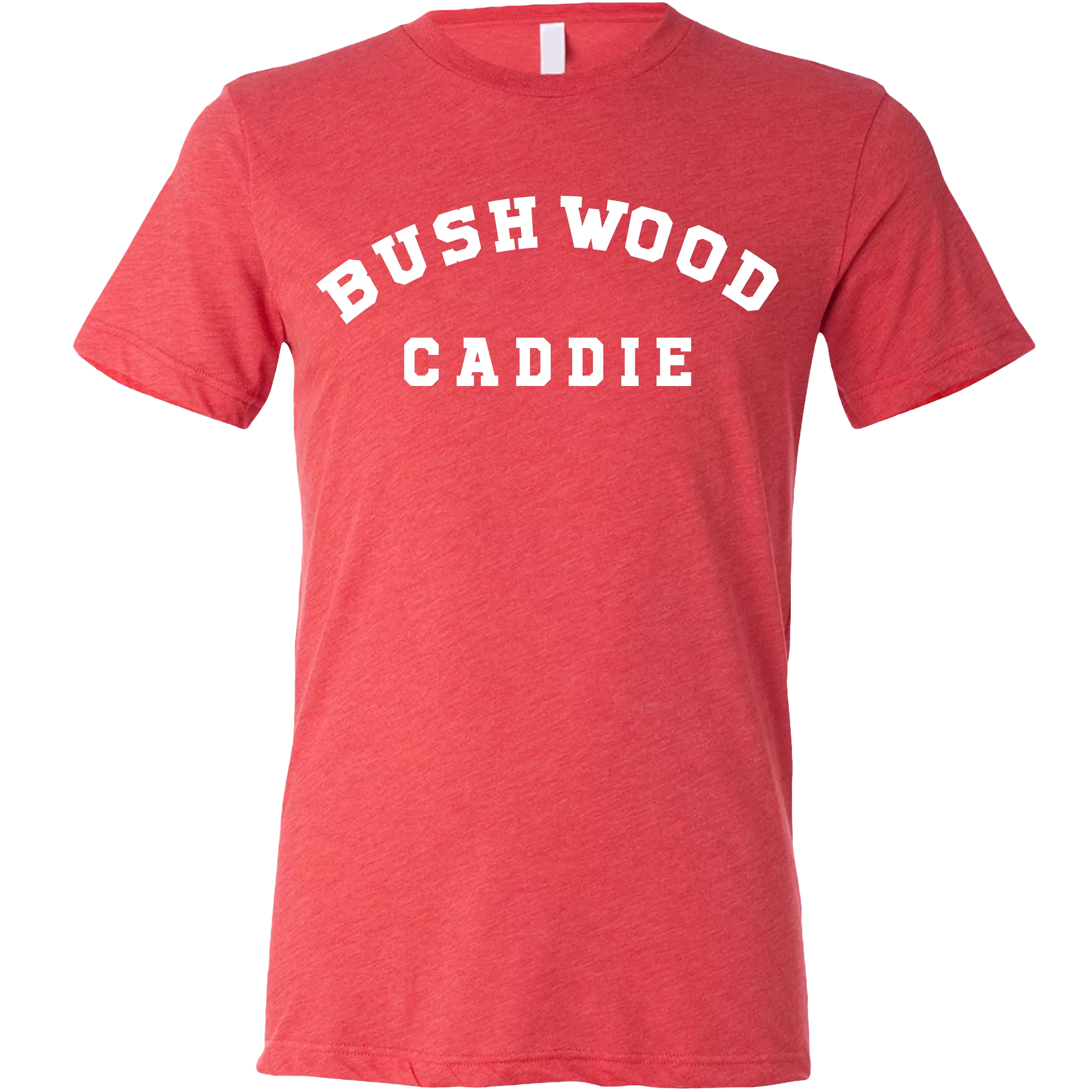 Golf Bushwood Caddie Unisex T-Shirt